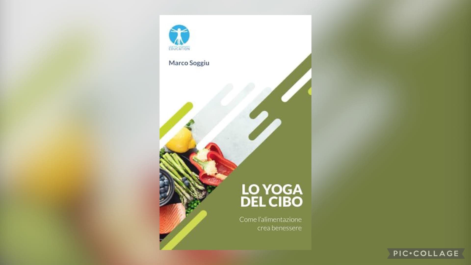 Copertina del libro "Lo Yoga del Cibo" di Marco Soggiu con verdure fresche e pesce.
